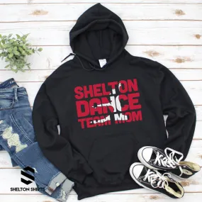 Shelton Dance Team Mom Knockout Hoodie Sweatshirt